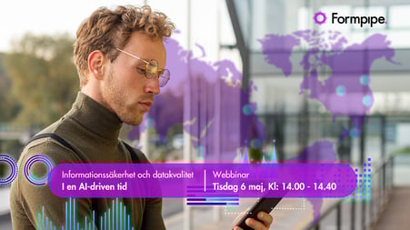 Webbinar – Informationssäkerhet och datakvalitet i en AI-driven tid